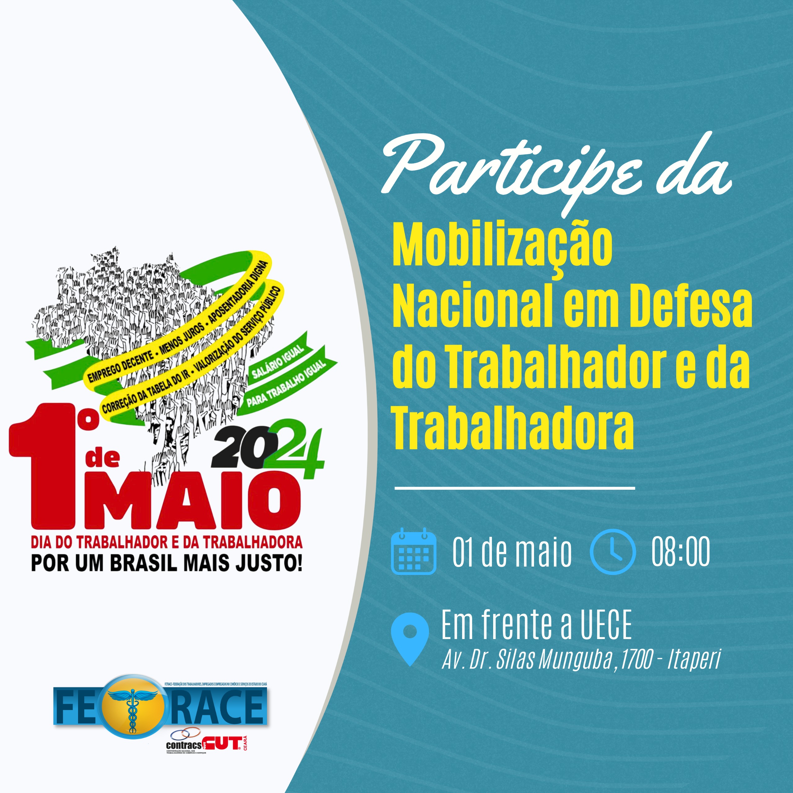 Fetrace E Sindicatos Mobilizam Para O De Maio Fetrace